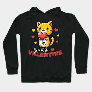 Cat be my valentine holding a heart balloon | Valentines day Hoodie